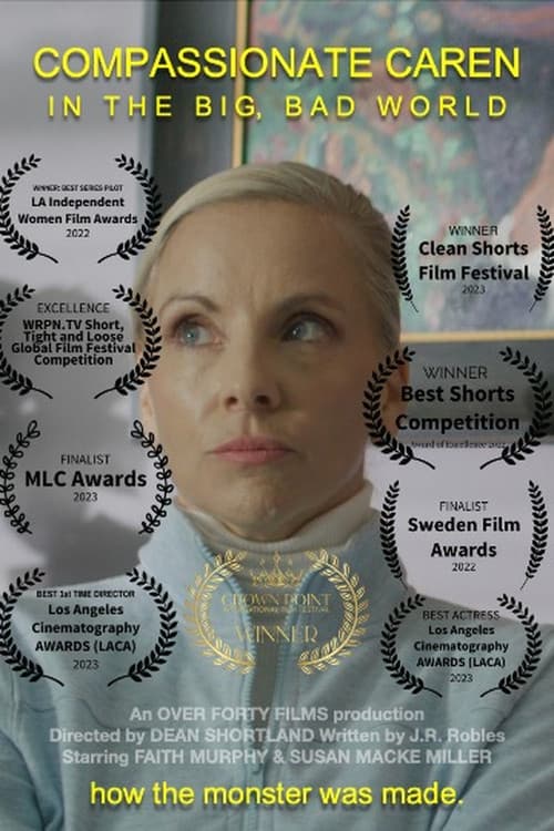 Compassionate Caren in the Big Bad World poster