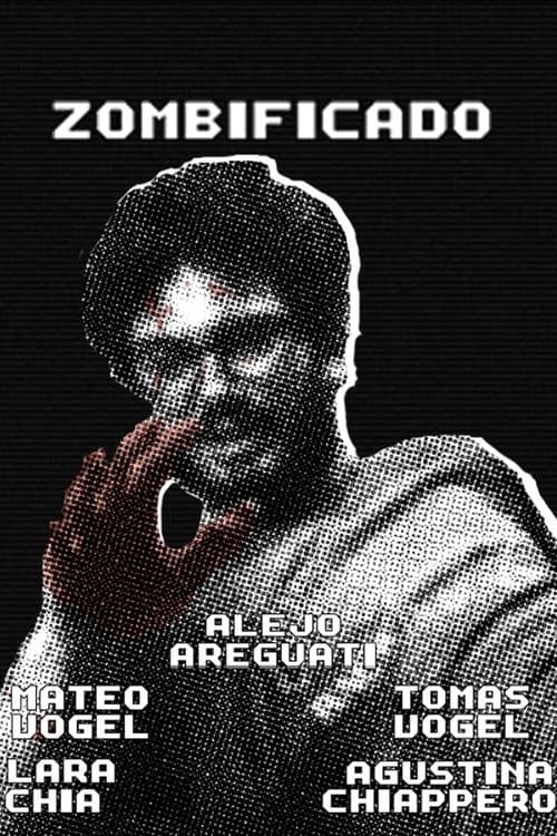 Zombificado poster