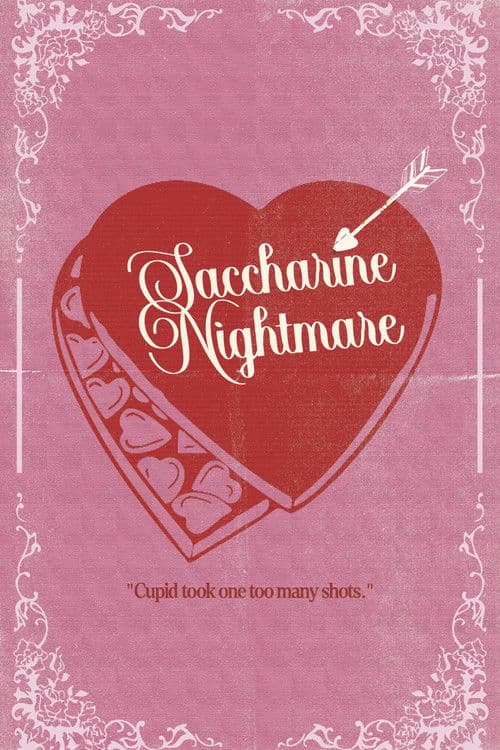 Saccharine Nightmare poster