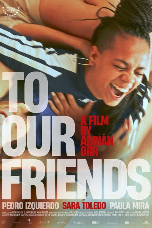 To Our Friends poster