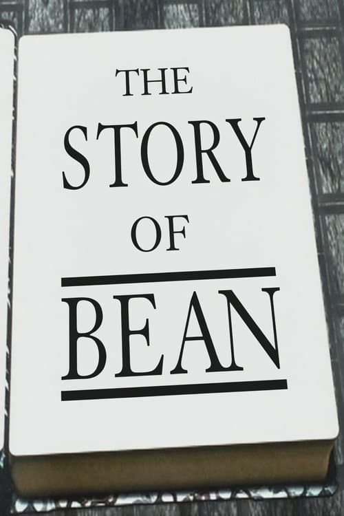 The Story of Bean poster