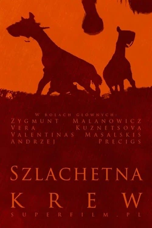 Szlachetna krew poster