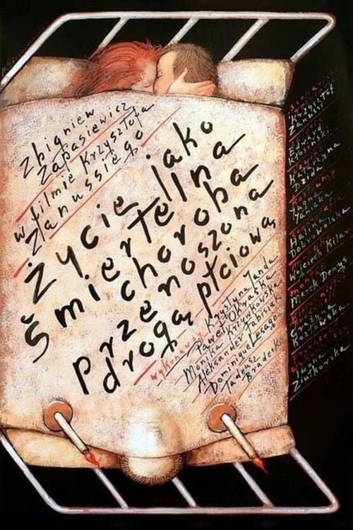 Life as a Fatal Sexually Transmitted Disease poster