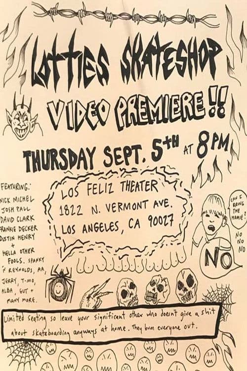 Lotties Skateshop Must Be Stopped poster