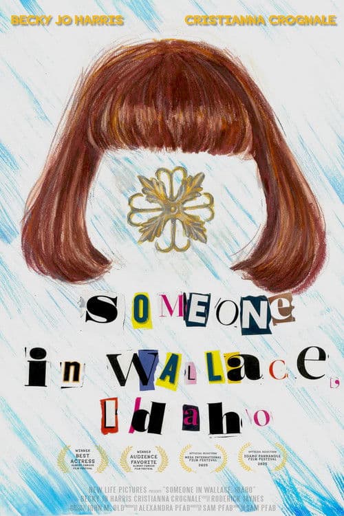 Someone in Wallace, Idaho poster