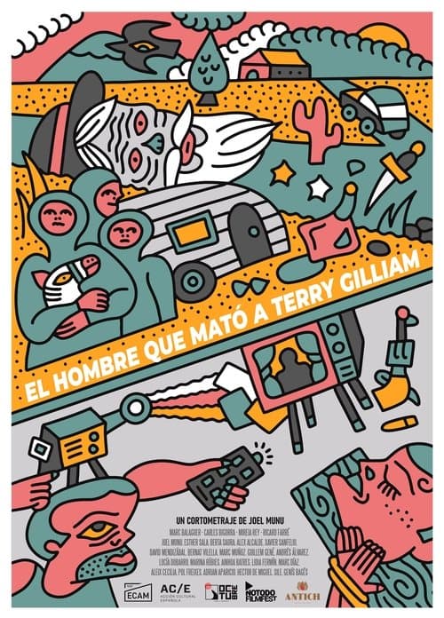 The Man Who Killed Terry Gilliam poster