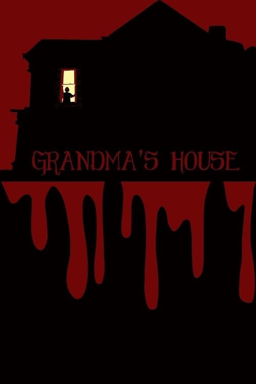 Grandma's House poster