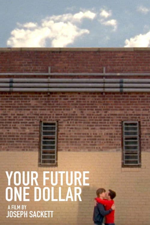 Your Future One Dollar poster