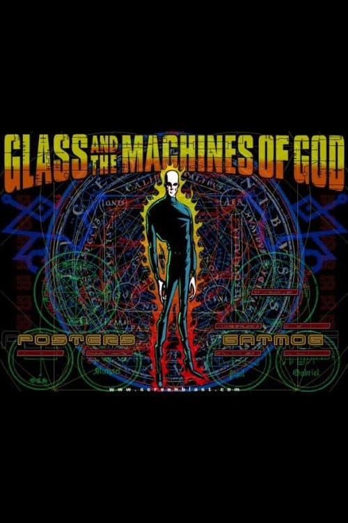 Glass And The Machines Of God poster