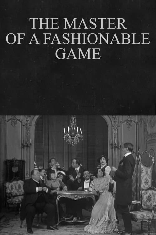 The Master of a Fashionable Game poster