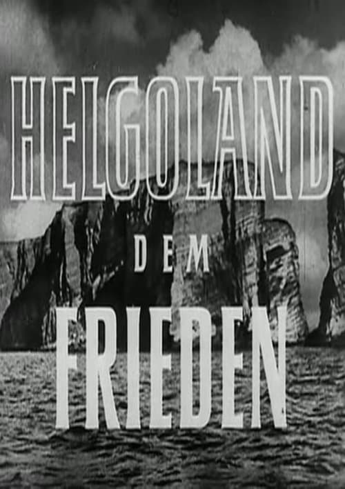 Helgoland dem Frieden poster