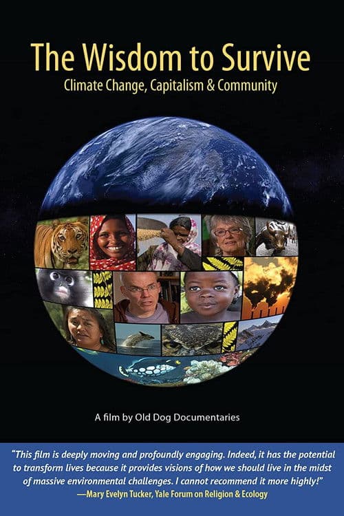 The Wisdom to Survive: Climate Change, Capitalism & Community poster