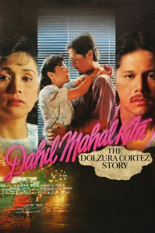 Because I Love: The Dolzura Cortez Story poster