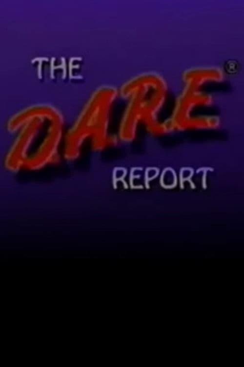 The D.A.R.E. Report: The Land of Decisions and Choices poster