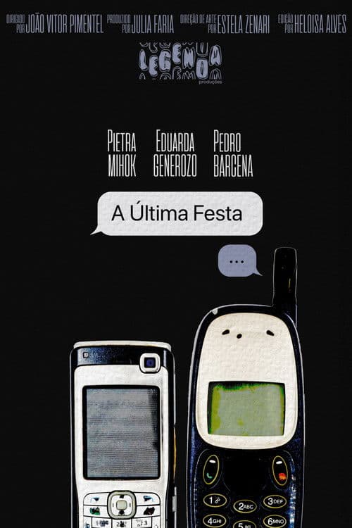A Última Festa poster