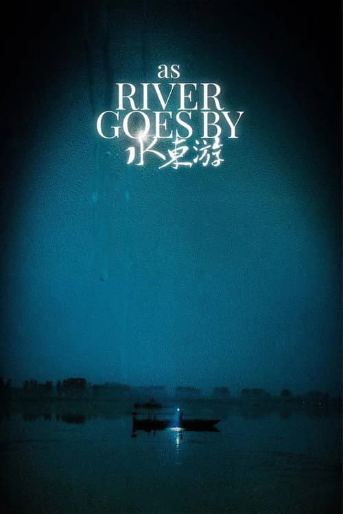 As the River Goes By poster