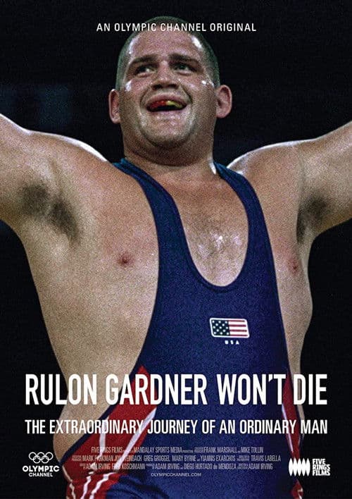 Rulon Gardner Won't Die poster
