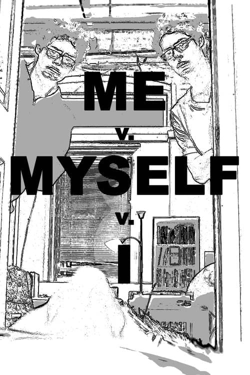 Me v. Myself v. I poster