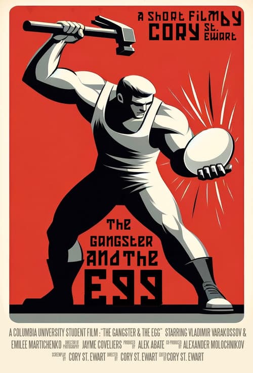 The Gangster & The Egg poster