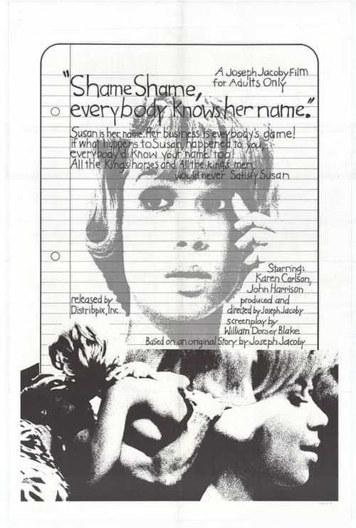 Shame, Shame, Everybody Knows Her Name poster