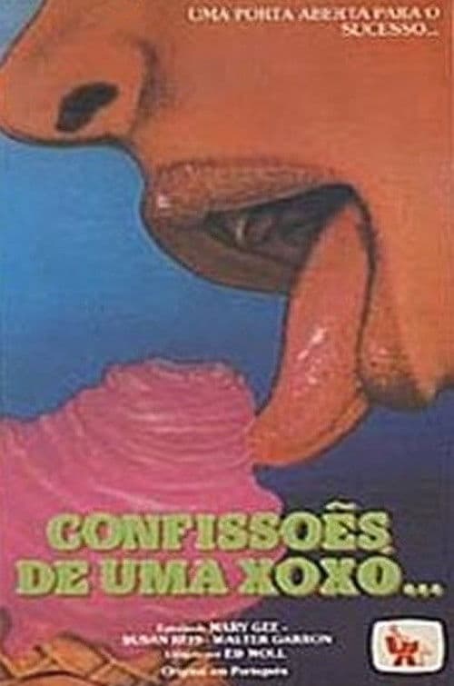 Confissões de uma Xoxó... poster