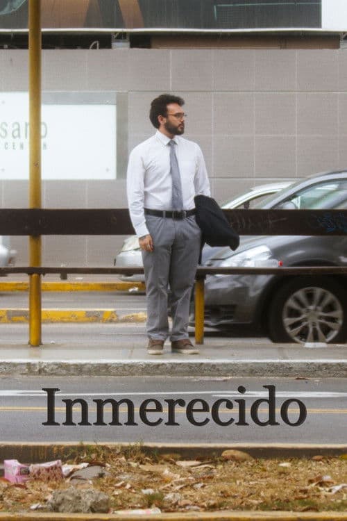 Inmerecido poster
