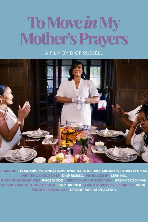 To Move in My Mother's Prayers poster