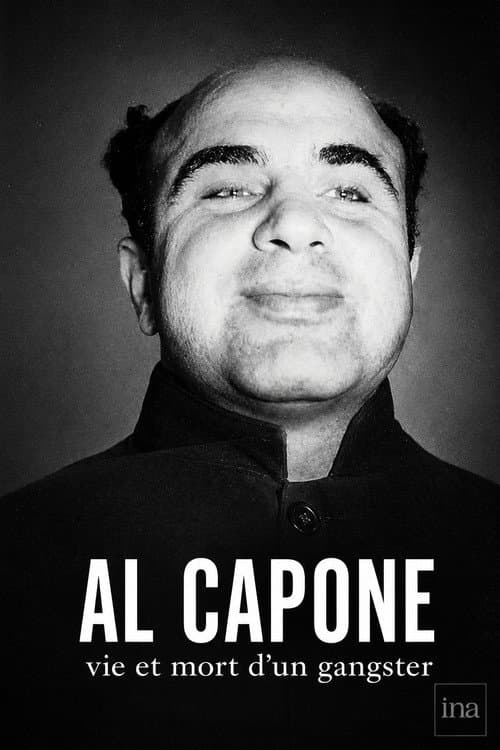 Al Capone, vie et mort d'un gangster poster