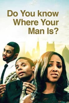 Do You Know Where Your Man Is poster