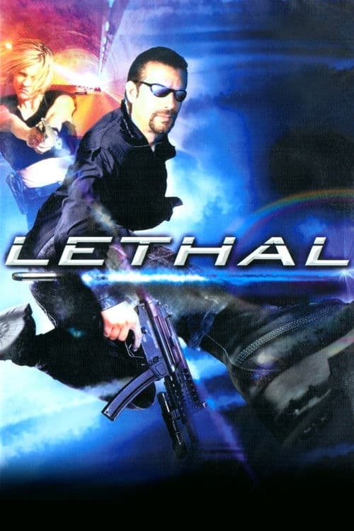 Lethal poster