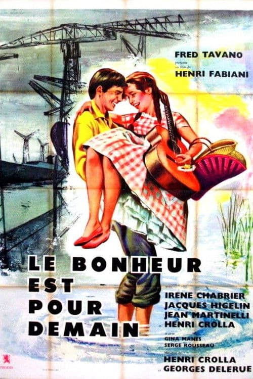 Le bonheur est pour demain poster