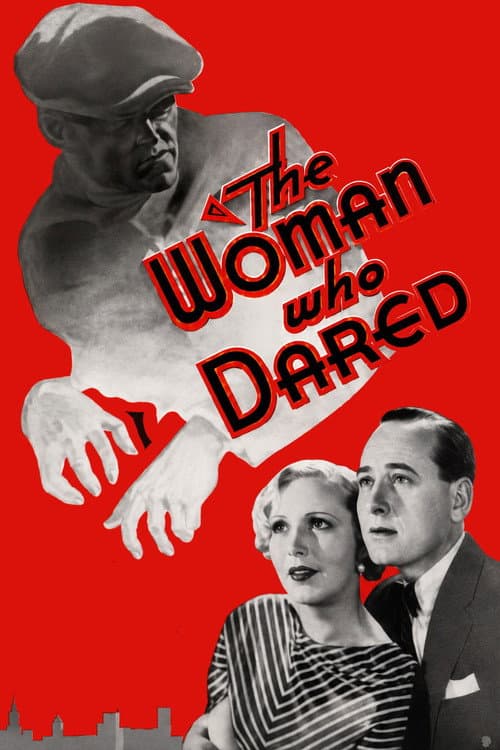 The Woman Who Dared poster