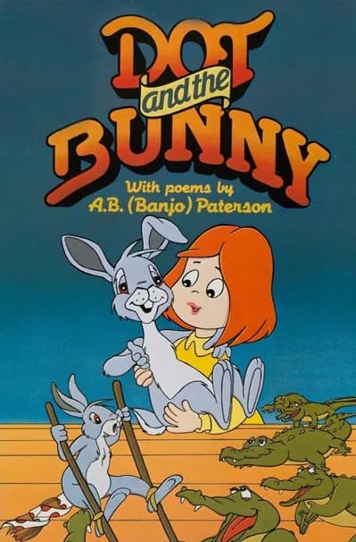 Dot and the Bunny poster
