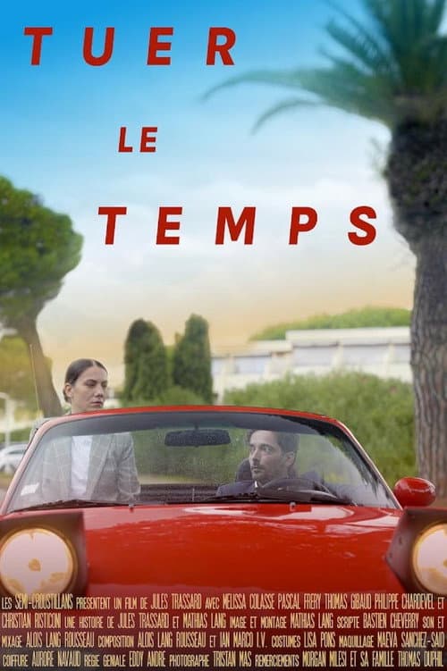Tuer le temps poster