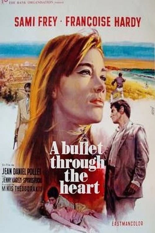 A Bullet Through the Heart poster
