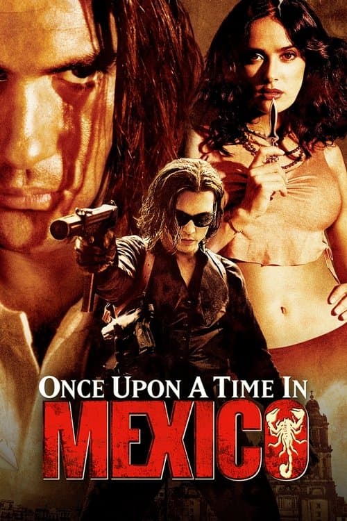 Once Upon a Time in Mexico poster