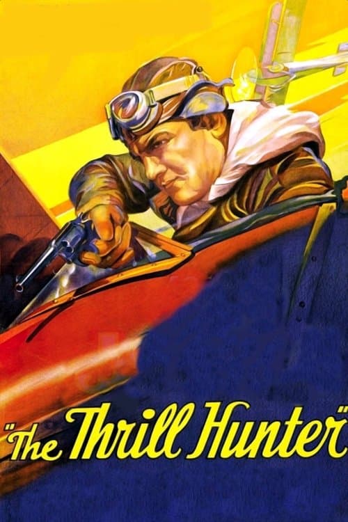 The Thrill Hunter poster