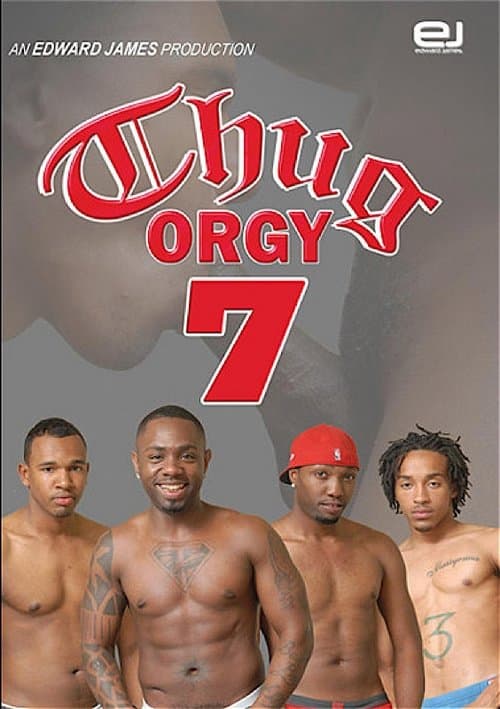 Thug Orgy 7 poster