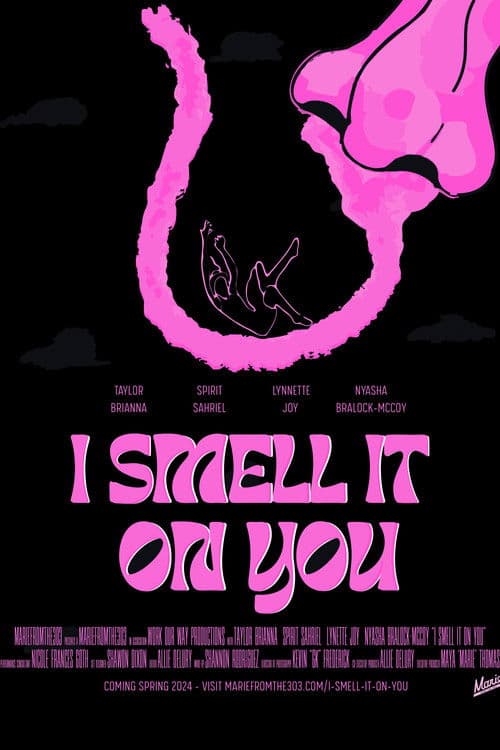 I Smell It on You poster