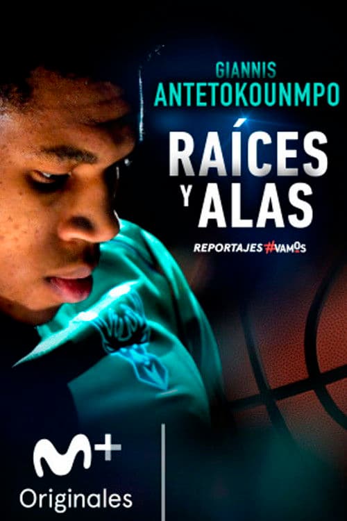 Giannis Antetokounmpo: Raíces y alas poster