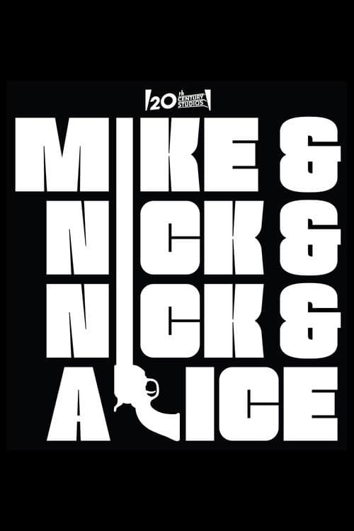 Mike & Nick & Nick & Alice poster