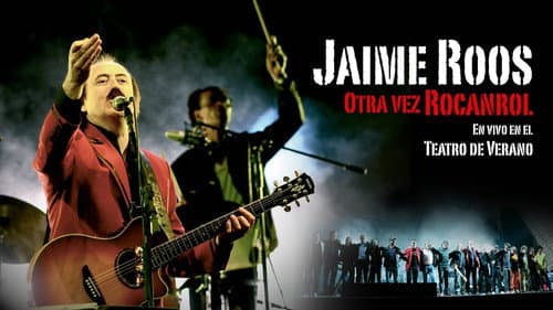 Jaime Roos / Otra Vez Rocanrol poster