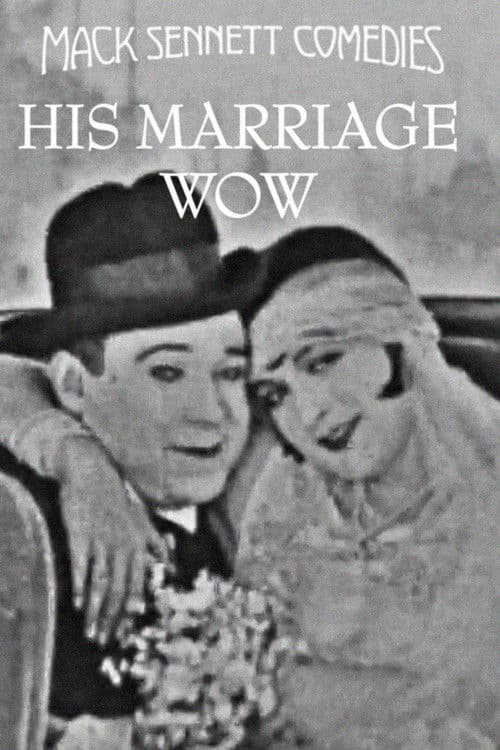 His Marriage Wow poster