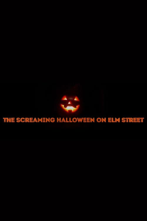 The Screaming Hallowen on Elm Street poster