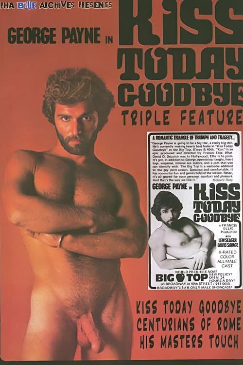 Kiss Today Goodbye Triple Feature poster