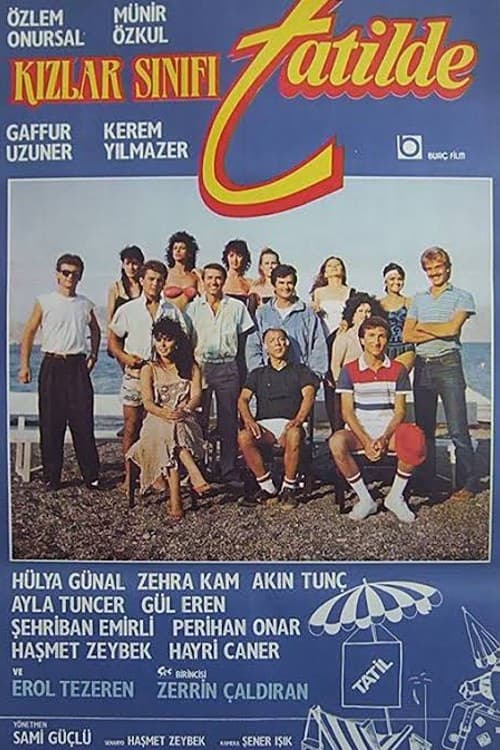 Kızlar Sınıfı Tatilde poster