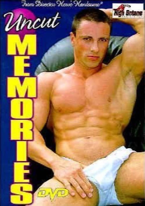 Uncut Memories poster