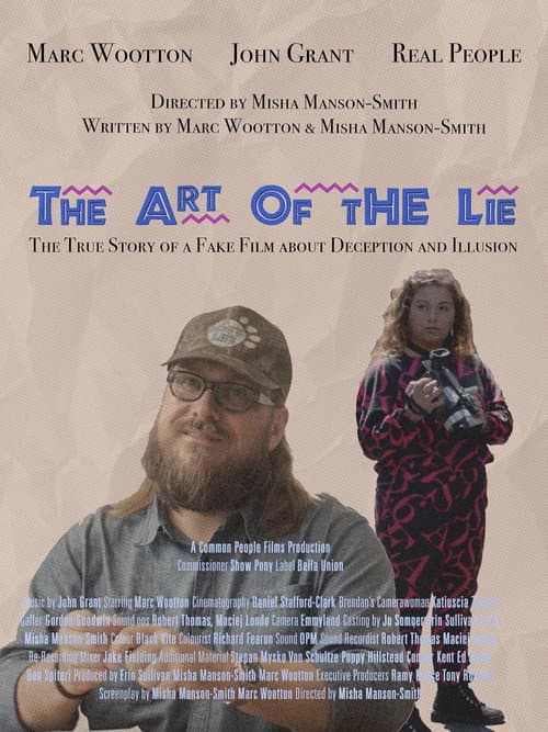 The Art Of The Lie: The True Story of a Fake Film about Deception and Illusion poster