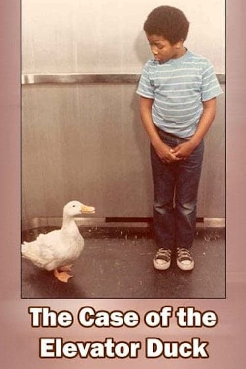 The Case of the Elevator Duck poster