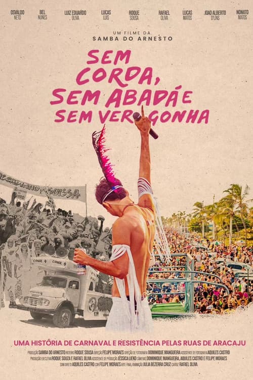 Sem Corda, Sem Abadá e Sem Vergonha poster
